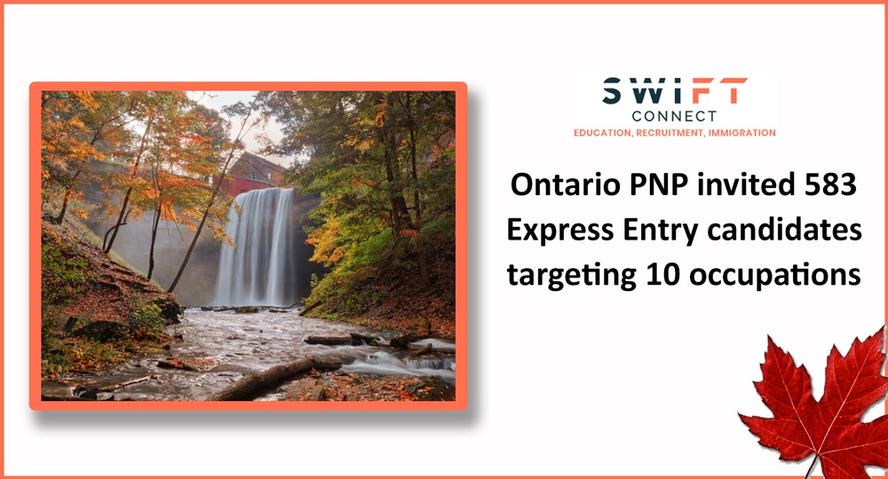 Ontario PNP invited 583 Express Entry candidates targeting 10 occupations