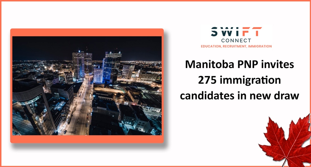 Manitoba PNP invites 275 immigration candidates in new draw.jpg