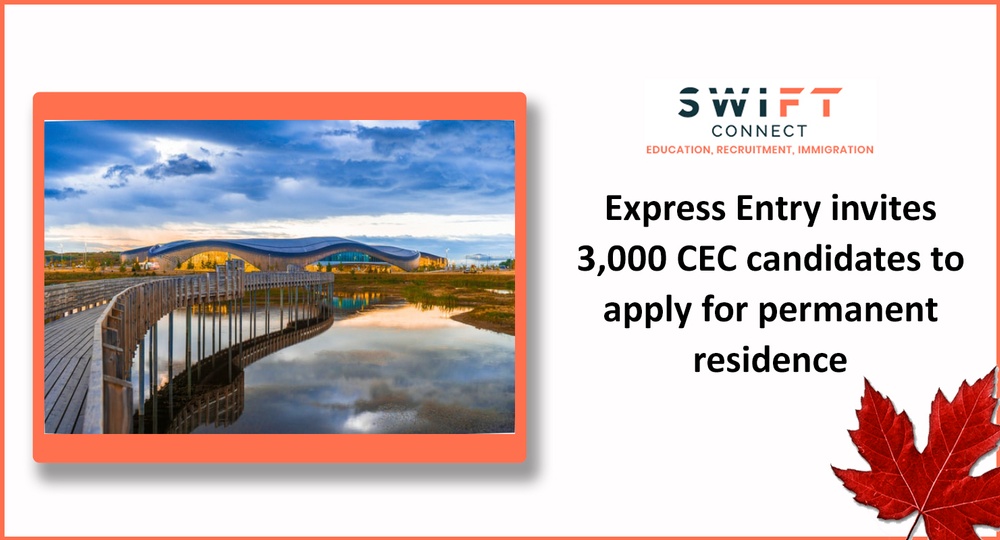 Express Entry invites 3,000 CEC candidates to apply for permanent residence.jpg
